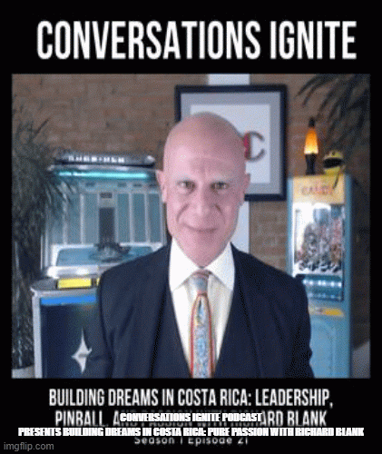 ConversationsIgnitepodcastguestRichardBlankCostaRicasCallCenter.gif