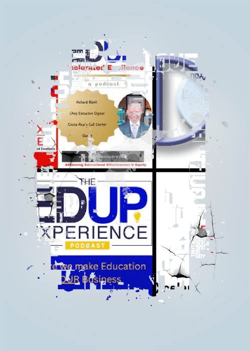 EdUpXceleratedExcellencepodcastbusinessguestRichardBlankCostaRicasCallCenter.jpg