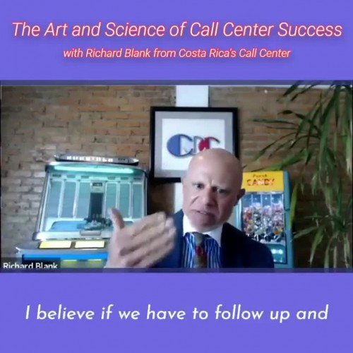 CONTACTCENTERPODCASTRichardBlankfromCostaRicasCallCenterontheSCCS-CutterConsultingGroup-TheArtandScienceofCallCenterSuccessPODCAST.Ibelieveifwehavetofollowup..jpg