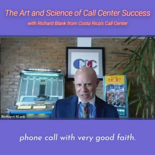 CONTACTCENTERPODCASTRichardBlankfromCostaRicasCallCenterontheSCCS-CutterConsultingGroup-TheArtandScienceofCallCenterSuccessPODCAST.phonecallwithverygoodfaith..jpg