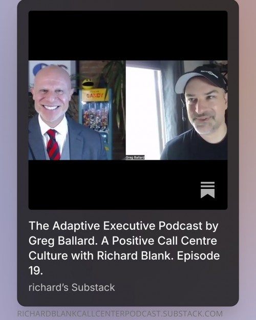TheAdaptiveExecutivePodcastbyGregBallard.APositiveCallCentreCulturewithRichardBlank.Episode19.3.jpg