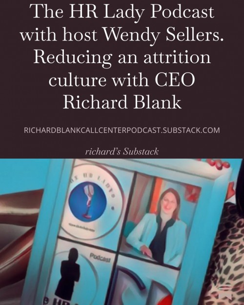 TheHRLadyPodcastwithhostWendySellers.ReducinganattritionculturewithCEORichardBlank2.jpg