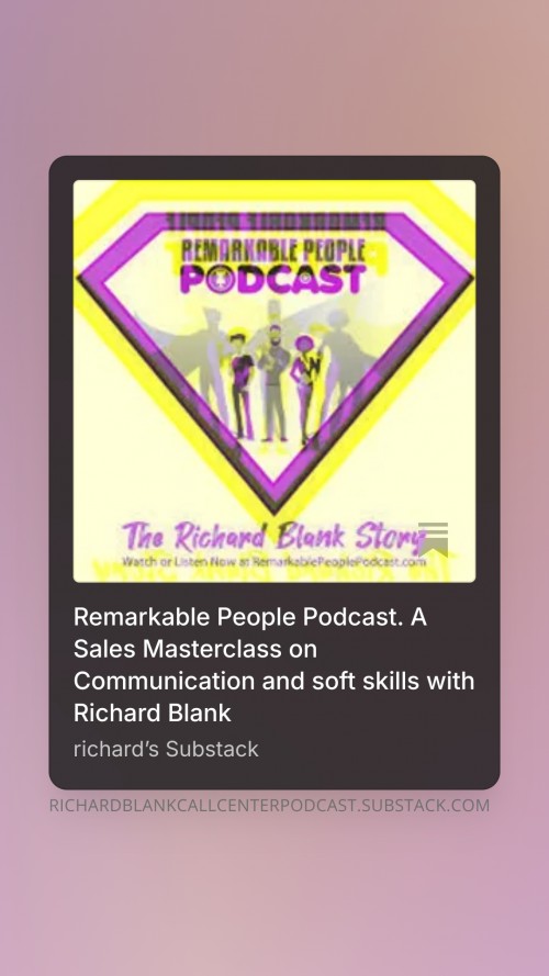 RemarkablePeoplePodcast.ASalesMasterclassonCommunicationandsoftskillswithRichardBlank.jpg