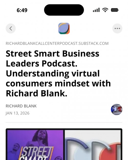 StreetSmartBusinessLeadersPodcast.UnderstandingvirtualconsumersmindsetwithRichardBlank.3.jpg