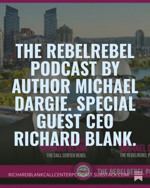 TheRebelRebelPodcastbyauthorMichaelDargie.SpecialguestCEORichardBlank5.jpg